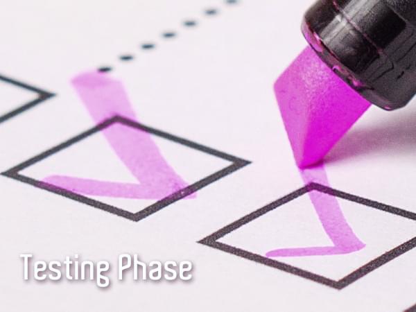 Testing Phase